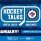 Jets host #HockeyTalks game presented by Bell MTS on Jan. 16