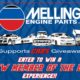 Melling Engine Parts Supports CARS Giveaway Offering Chance to Win a Crew Member of the Day Experience